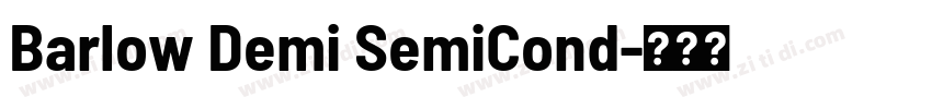 Barlow Demi SemiCond字体转换